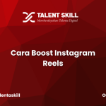 Cara Boost Instagram Reels