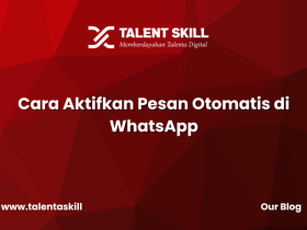Cara Aktifkan Pesan Otomatis di WhatsApp