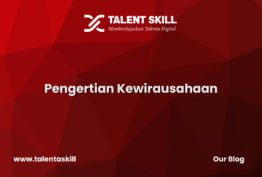 Pengertian Kewirausahaan