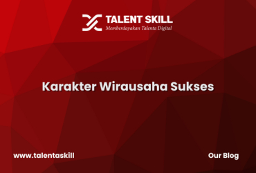 Karakter Wirausaha Sukses