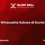 Wirausaha Sukses di Dunia