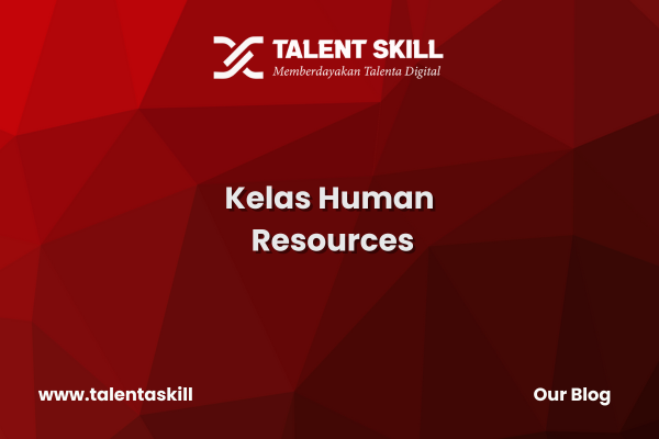 Kelas Human Resources